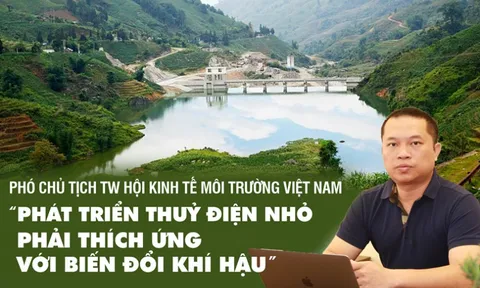 Phát triển thuỷ điện nhỏ phải thích ứng với biến đổi khí hậu