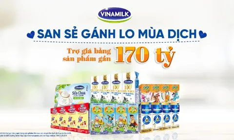 Vinamilk triển khai hỗ trợ quà tặng để trợ giá mùa dịch gần 170 tỉ đồng