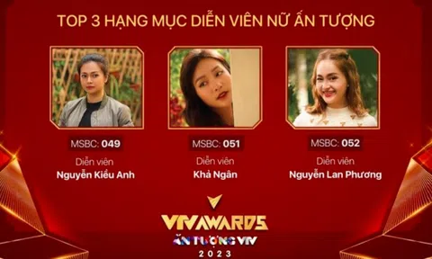 Kiều Anh, Khả Ngân, Lan Phương cạnh tranh giải Diễn viên nữ Ấn tượng - VTV Awards 2023