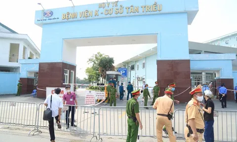 "Ổ dịch" Bệnh viện K phức tạp hơn Bệnh viện Bệnh nhiệt đới, 5.000 người liên quan