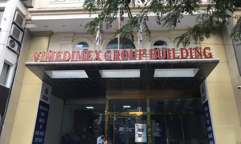 7 Phó Tổng Giám đốc Vimedimex “bay ghế” sau khi Chủ tịch bị khởi tố