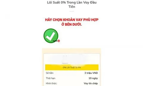 'Bẫy' lãi suất 0 đồng của các app 'tín dụng đen'