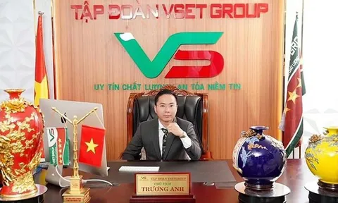 Danh tính ông chủ đứng sau Tập đoàn VsetGroup phát hành trái phiếu 'chui'