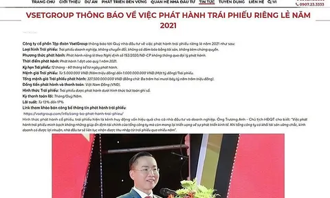 Dấu hỏi sau vụ Tập đoàn VsetGroup bán 208 tỷ trái phiếu sai qui định?