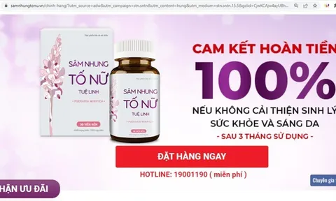 Sâm nhung tố nữ Tuệ Linh “nổ” về công dụng, lừa dối người tiêu dùng ?