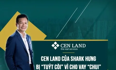 Cho vay “chui”: Cen Land của Shark Hưng bị “tuýt còi”