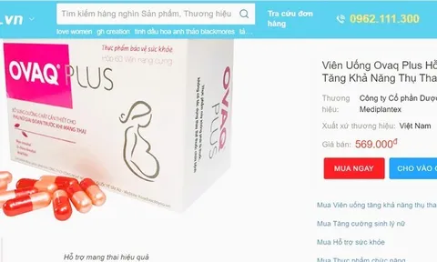 OvaQ Plus quảng cáo gây hiểu nhầm có tác dụng như thuốc chữa bệnh