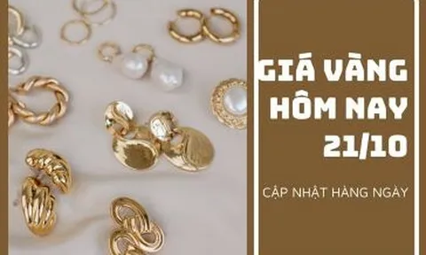 Giá vàng hôm nay 21/10: Biến động nhẹ sau khi phục hồi vào hôm trước