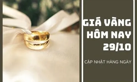 Giá vàng hôm nay 29/10: Biến động nhẹ trong phiên cuối tuần