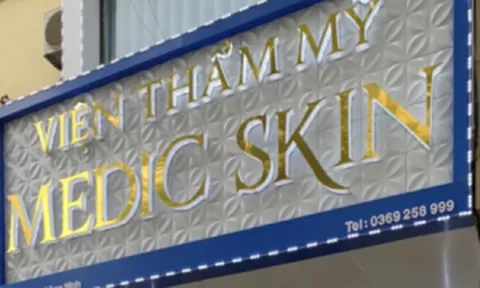 Cầu Giấy – Hà Nội: Thẩm Mỹ Medic-skin mời chào các dịch vụ xâm lấn khi chưa được cấp phép